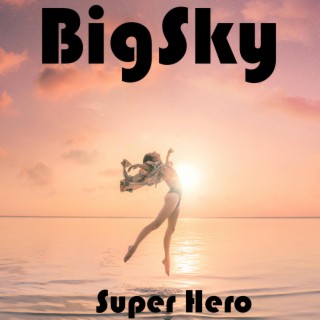 Super Hero lyrics | Boomplay Music