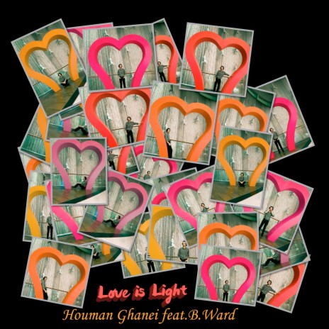 Love Is Light ft. B.Ward | Boomplay Music