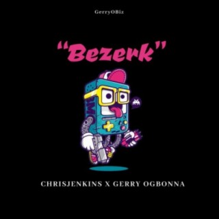 Bezerk (feat. Chrisjenkins)