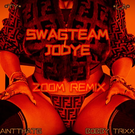 Zoom (Remix) ft. Bobby Trixx, Ty Lewis & AintThatG | Boomplay Music