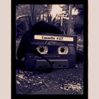 Cassette #27