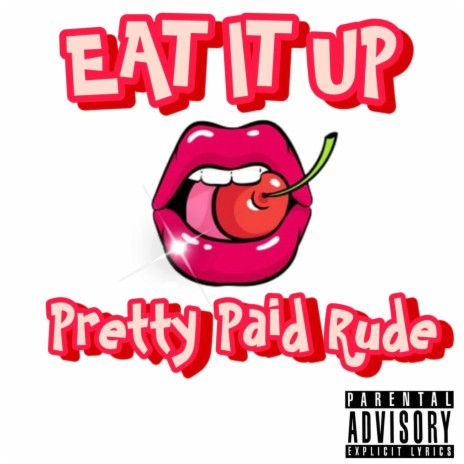 Eat It Up | Boomplay Music