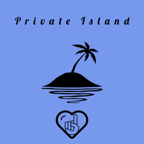 Private Island | Boomplay Music