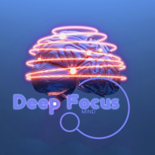 Deep Focus Mind