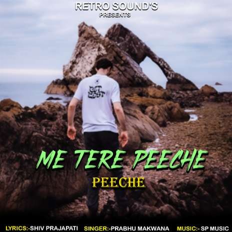 Me Tere Peeche Peeche | Boomplay Music