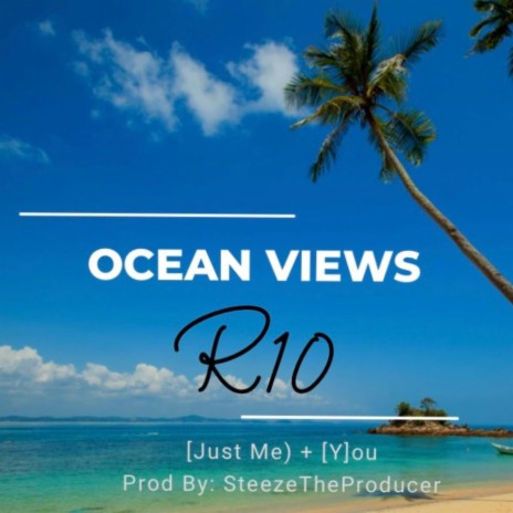 Ocean Views | Boomplay Music