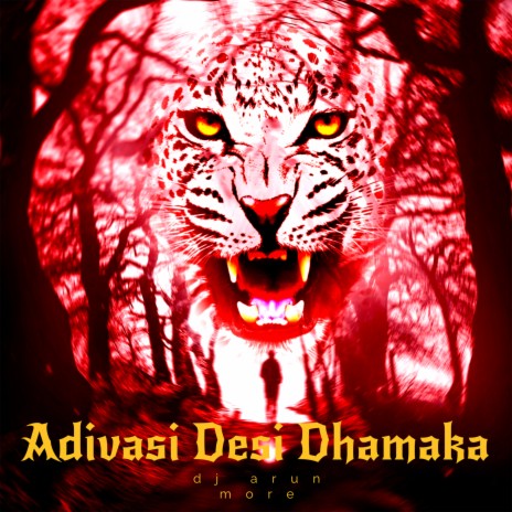 Adivasi Desi Dhamaka | Boomplay Music