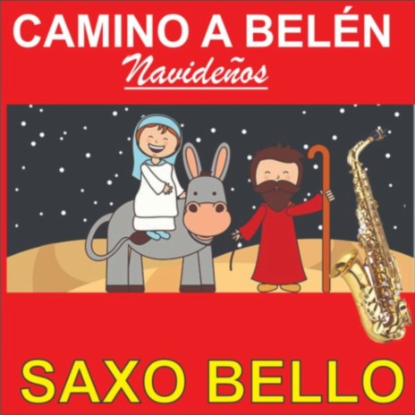 CAMINO A BELEN | Boomplay Music