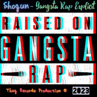 Gangsta Rap Explicit