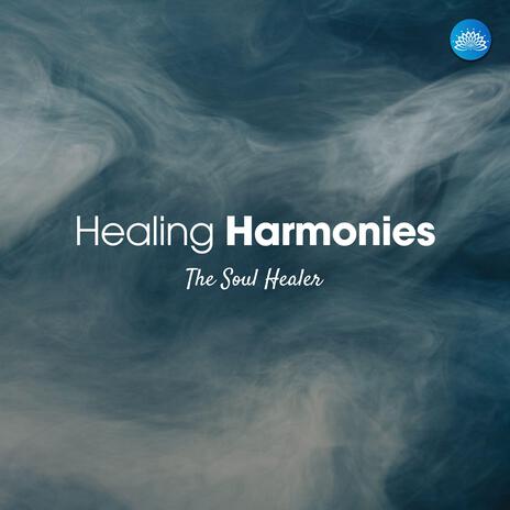 Healing Harmonies | Boomplay Music