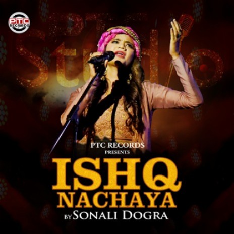 Ishq Nachaya | Boomplay Music