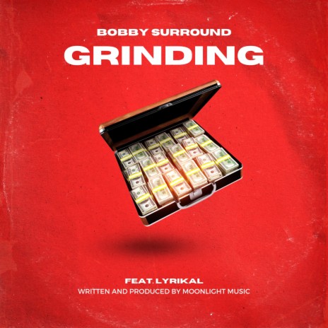 GRINDING ft. Lyrikal | Boomplay Music