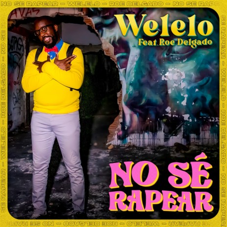 No Sé Rapear ft. Roe Delgado | Boomplay Music