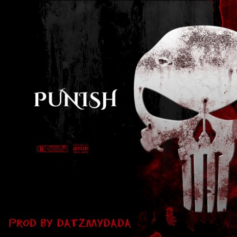 PUNISH | Boomplay Music