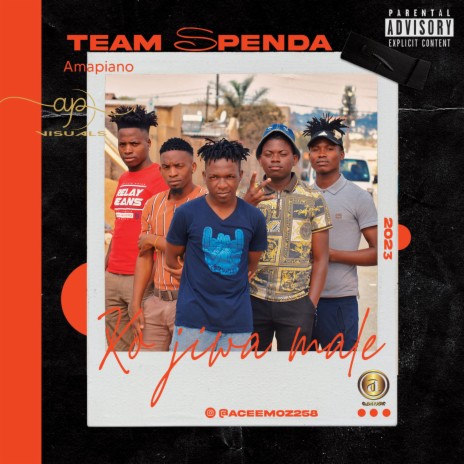 Ko jiwa male ft. Team Spenda | Boomplay Music