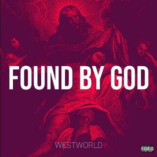 Found by God