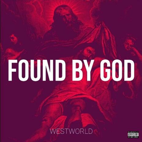 Found by God | Boomplay Music