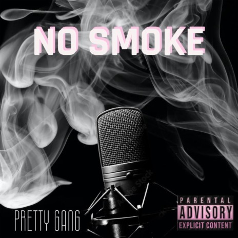 No Smoke ft. Calina G & King Phia | Boomplay Music