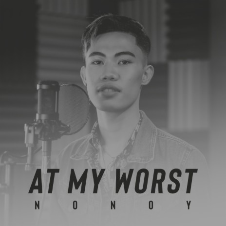 At My Worst | Boomplay Music