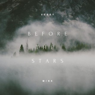 Before The Stars