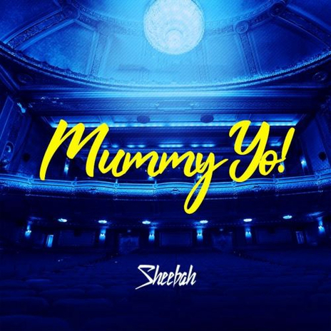 Mummy Yo | Boomplay Music