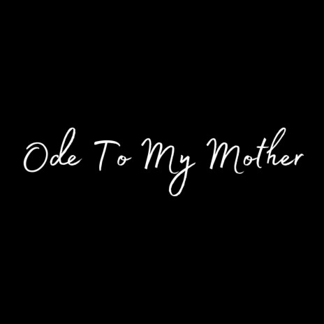 Ode To My Mother ft. Randy Resnick