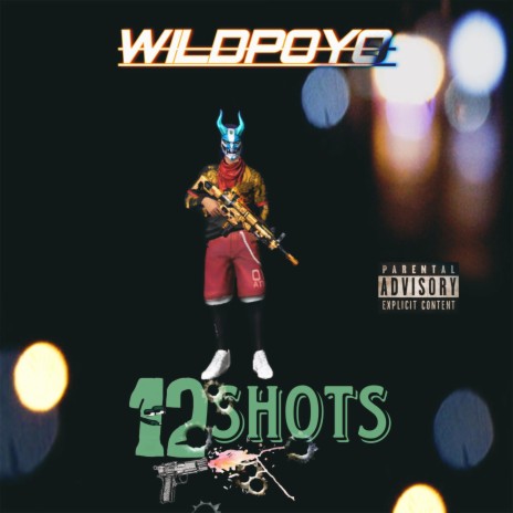 12 SHOTS | Boomplay Music