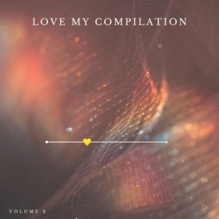 Love My Vol.2