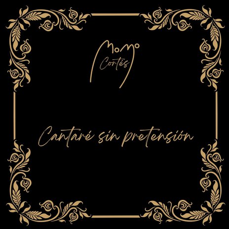 Cantaré sin pretensión | Boomplay Music