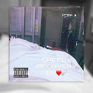 Speedy Recovery Ep