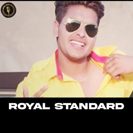 Royal Standard | Boomplay Music