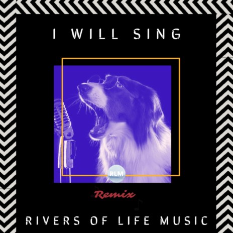 I Will Sing, Remix