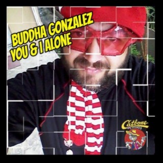 Buddha Gonzalez & the Headless Chiwawas