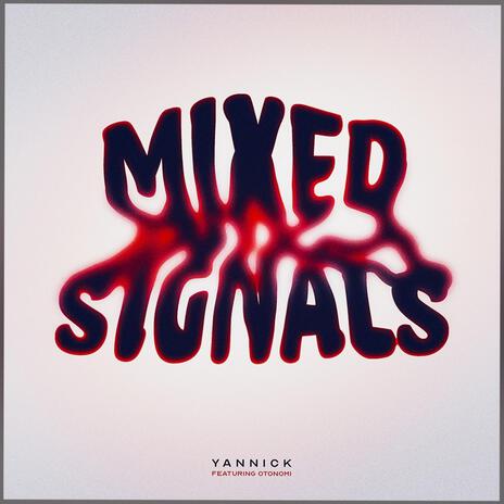 Mixed Signals (Slowed + Reverb) | Boomplay Music