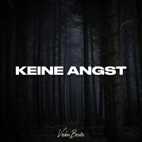 Keine Angst | Boomplay Music