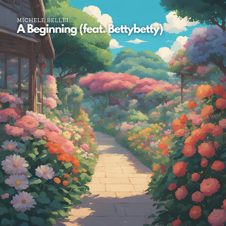 A Beginning (feat. Bettybetty) | Boomplay Music