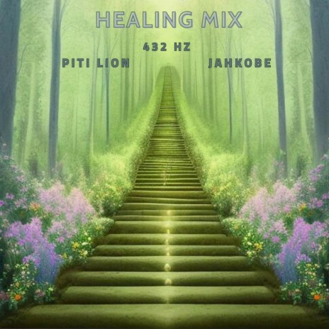 Healing Journey (432 Hz) ft. Piti Lion | Boomplay Music