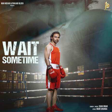 Wait Sometime | Boomplay Music