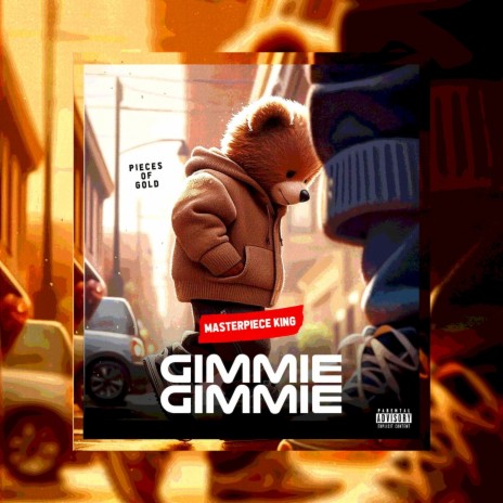 Gimme Gimme | Boomplay Music