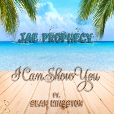 I Can Show You (feat. Sean Kingston)