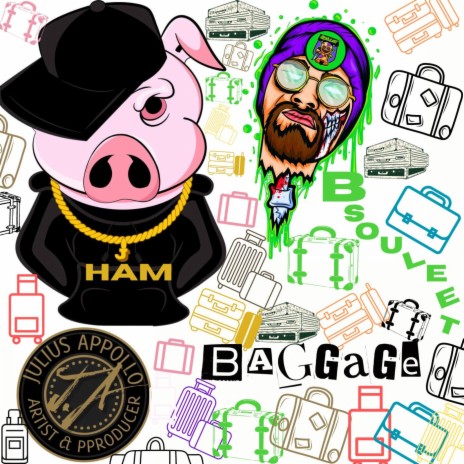 Baggage ft. Obsouleet & J.Ham | Boomplay Music