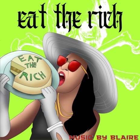 Eat the Rich | Boomplay Music