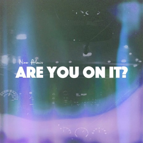 Are You On It? | Boomplay Music