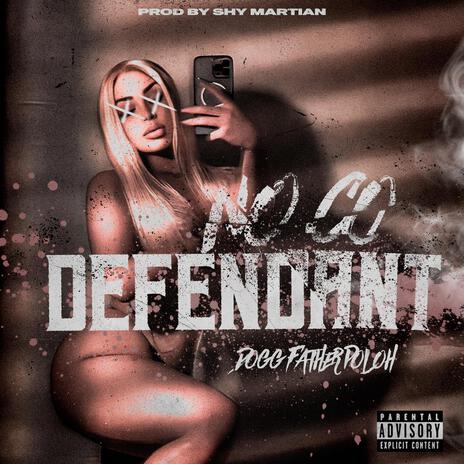 No Co-Defendant | Boomplay Music