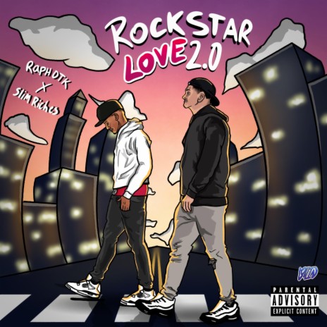 Rockstar Love 2.0 (feat. Slim Riches)