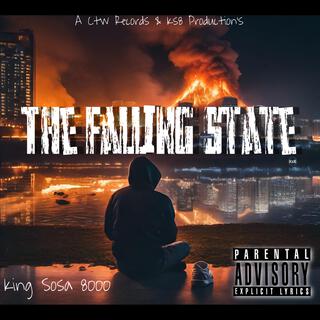 The Falling State