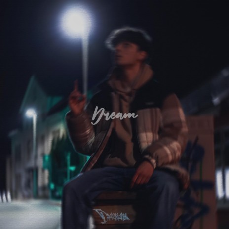 Dream | Boomplay Music