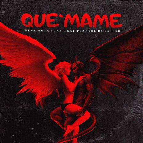 Quemame ft. Franyel sniper & jagual muback | Boomplay Music