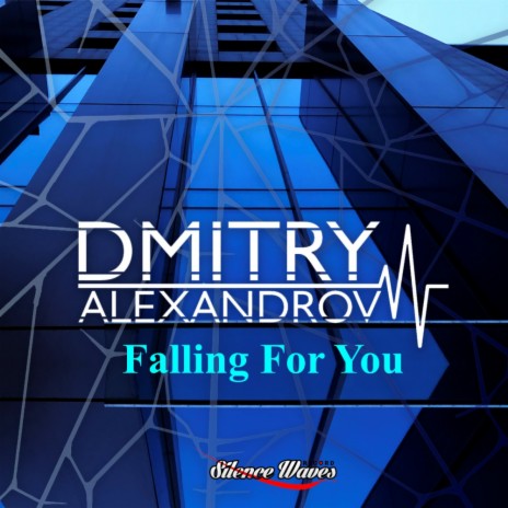 Falling For You (Original Mix)