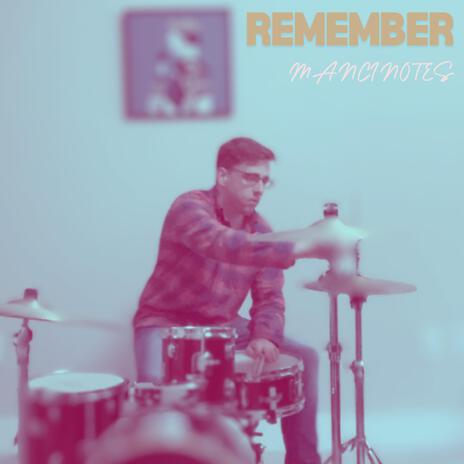 Remember | Boomplay Music